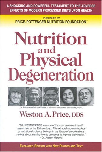 Livro Nutrition and Physical Degeneration